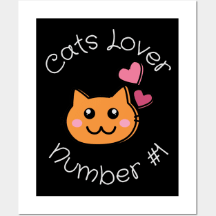 Cats Lover Number #1 Posters and Art